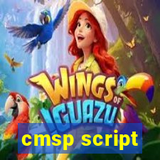 cmsp script